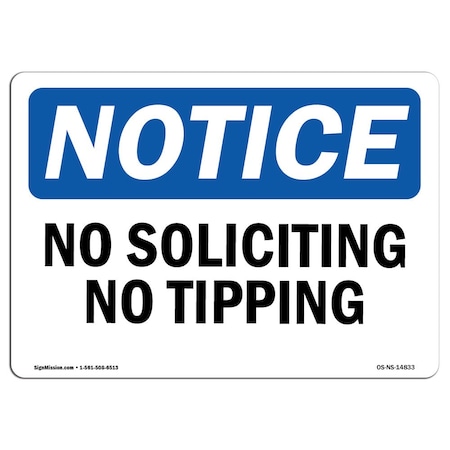 Signmission OSHA Notice Sign, 10" Height, 14" Width, Rigid Plastic, No Soliciting Or Tipping Sign, Landscape OS-NS-P-1014-L-14833